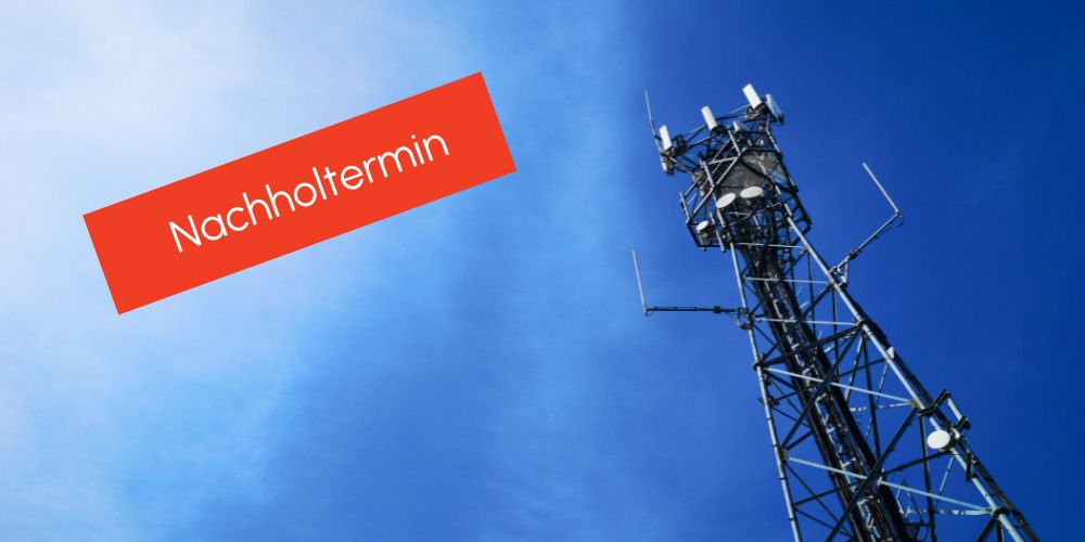 Nachholtermin: Infoveranstaltung Mobilfunkmasten am 02. November