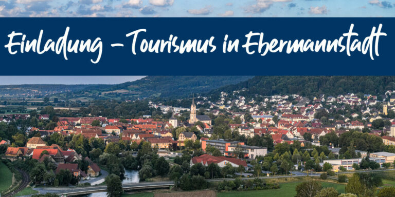 Einladung Tourismus in Ebermannstadt